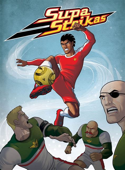 Watch Supa Strikas Online | Season 5 (2017) | TV Guide