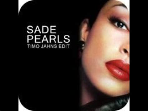 SADE - Pearls - Remix - YouTube