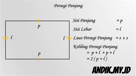 Cara Menghitung Luas dan Keliling Persegi Panjang | RUMUS PERSEGI PANJANG - andik.my.id