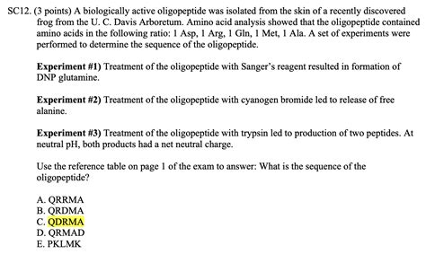 Solved SC12. (3 points) A biologically active oligopeptide | Chegg.com