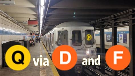 ᴴᴰᴿ ᴴᴰ⁶⁰ Q Trains Operating Over The 6th Avenue D & F Lines - YouTube