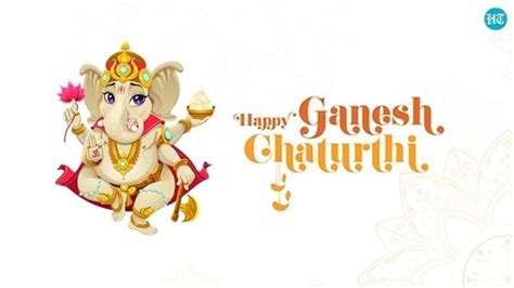 Happy Ganesh Chaturthi 2022: Best wishes, images, messages, greetings ...