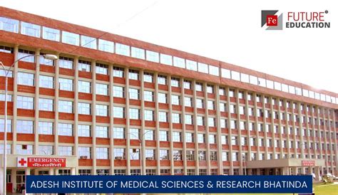 Adesh Institute of Medical Sciences & Research Bhatinda: Admission 20…