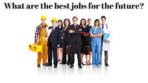 Job Search | Which Are the Best Jobs for the Future