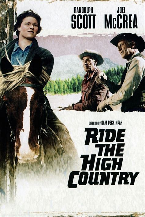 Ride the High Country (1962) - Posters — The Movie Database (TMDB)