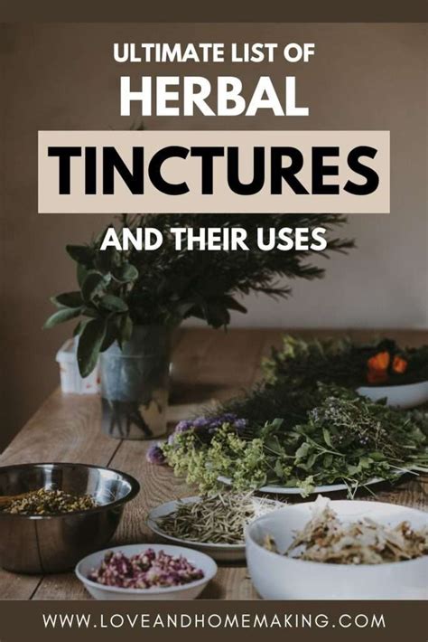 List of Tinctures and Their Uses For Herbal Healing