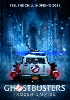 Ghostbusters: Frozen Empire Movie (2024) - Release Date, Cast, Trailer ...