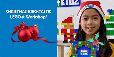 Christmas Bricktastic | BRICKS 4 KIDZ Lake Macquarie, NSW