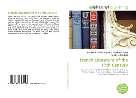 French Literature of the 17th Century, 978-613-0-64315-7, 6130643152 ...