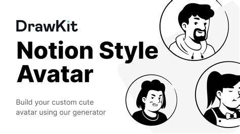 Notion Avatar Creator - Free | DrawKit | Figma