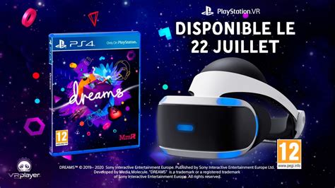 PlayStation VR : Dreams VR, Quand le rêve devient Réalité sur PSVR