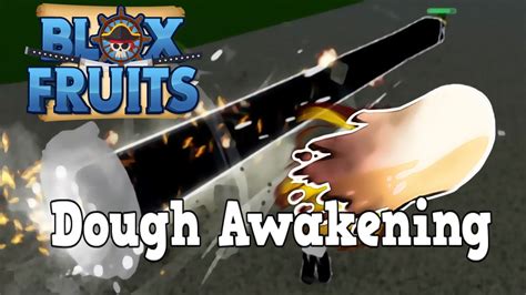 Dough Awakening Showcase Blox Fruits - YouTube