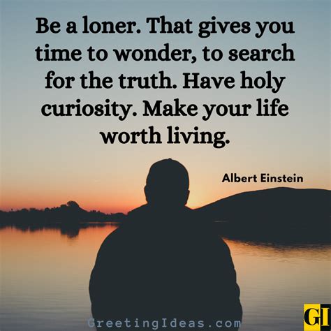 80 Popular Loner Quotes And Sayings For The Introverts