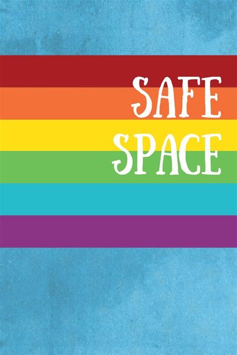 Pin by Sydney Holofcener on therapist syd | Safe schools, Safe space ...