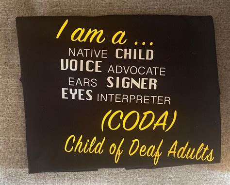 Im a CODA Child of Deaf Adults Gifs Customized T-Shirt | Etsy