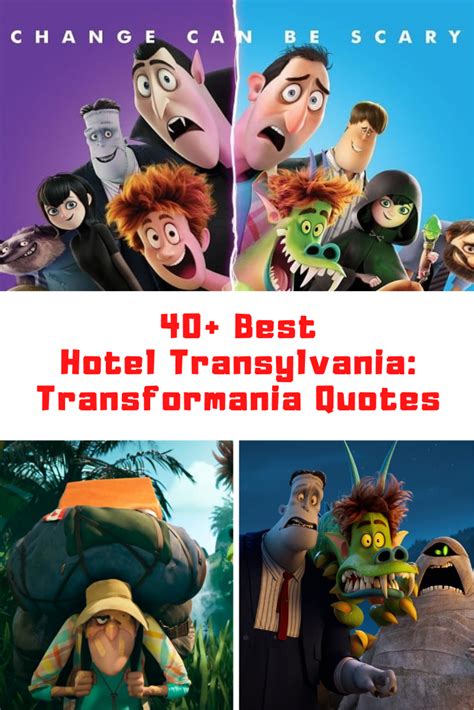 40+ Best HOTEL TRANSYLVANIA: TRANSFORMANIA Quotes