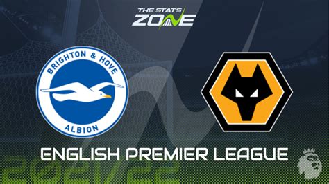 Brighton vs Wolves Preview & Prediction - The Stats Zone