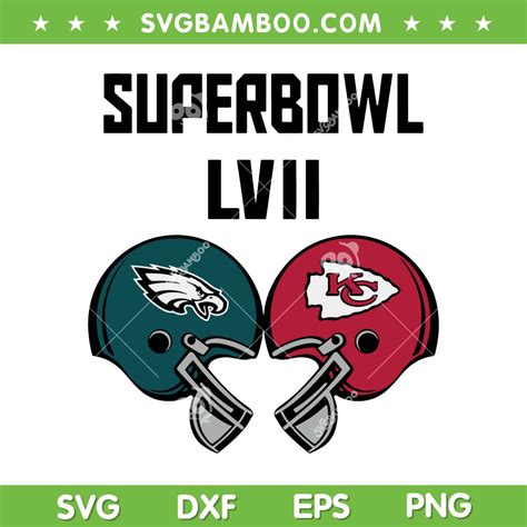 Eagles Vs Chiefs Super Bowl LVII 2023 SVG PNG