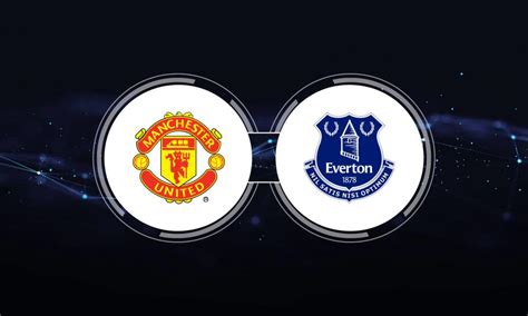 Manchester United vs. Everton FC: Live Stream, TV Channel, Start Time | 4/8/2023