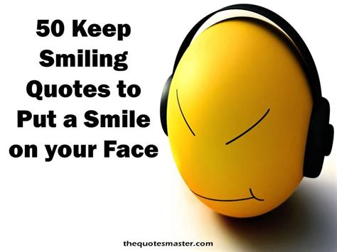 50 Keep Smiling Quotes to Put a Smile on Your Face | Keep smiling quotes, Smile quotes beautiful ...