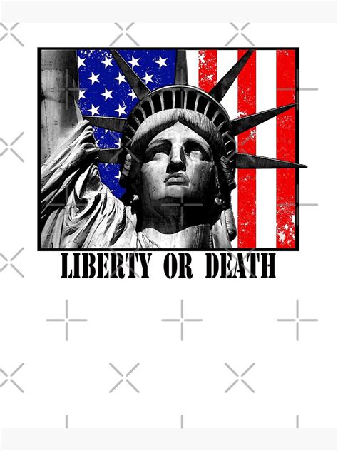 "Liberty Or Death Statue of Liberty USA American Flag Libertarian ...