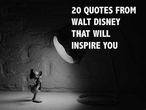 20 Quotes from Walt Disney That Will Inspire You ~ RELEVANT CHILDREN'S ...