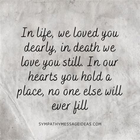 76 Quotes About Losing a Loved One: Dealing with the Loss and Grief - Sympathy Message Ideas