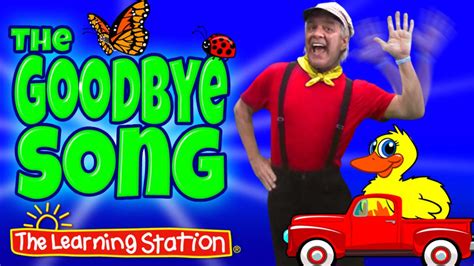 Goodbye Song - Lyrics & Activity | The Learning Station