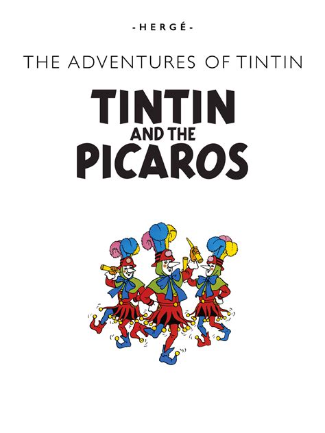 Tintin and the Picaros — Tintin.com