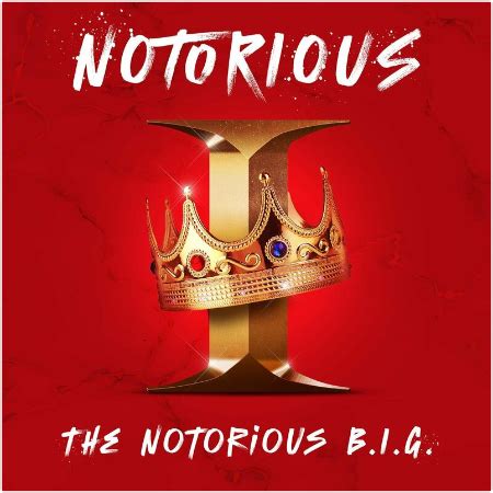 The Notorious B.I.G. – Notorious I The Notorious B.I.G. (2022 ...