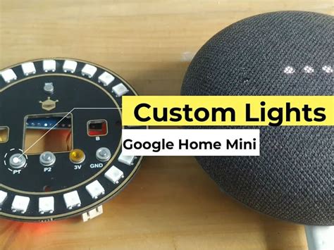 Smart Lights for Google Home Mini - Hackster.io