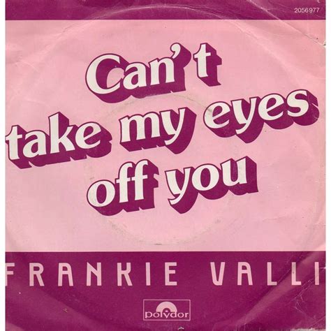 FRANKIE VALLI can't take my eyes off you / oh what a night (december 63 ...