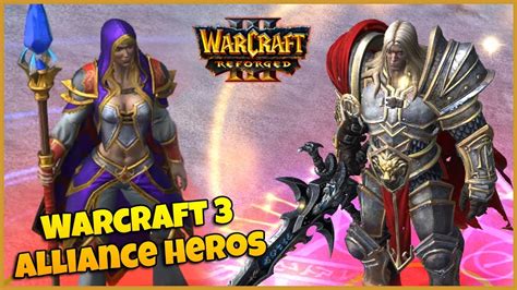 Warcraft 3 Reforged | Alliance Campaign Characters & Spell Animations ...