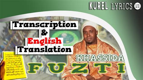 Khassida FUZTI | Transcription and ENGLISH Translation | 🎤 RAJASS ...