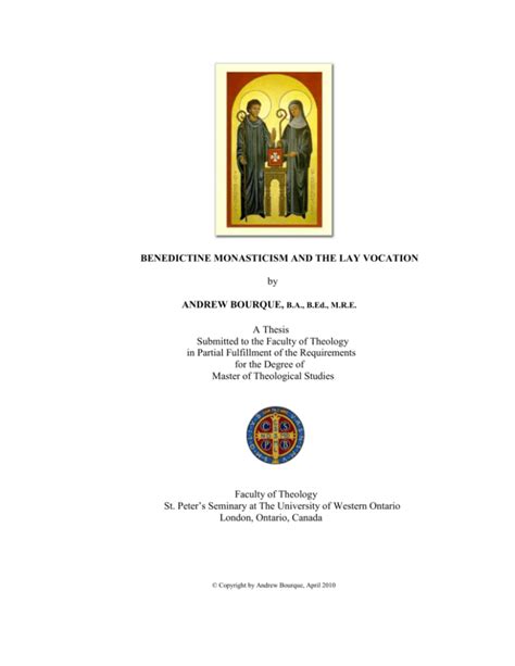 Benedictine Monasticism and the Lay Vocation by Andrew Bourque.