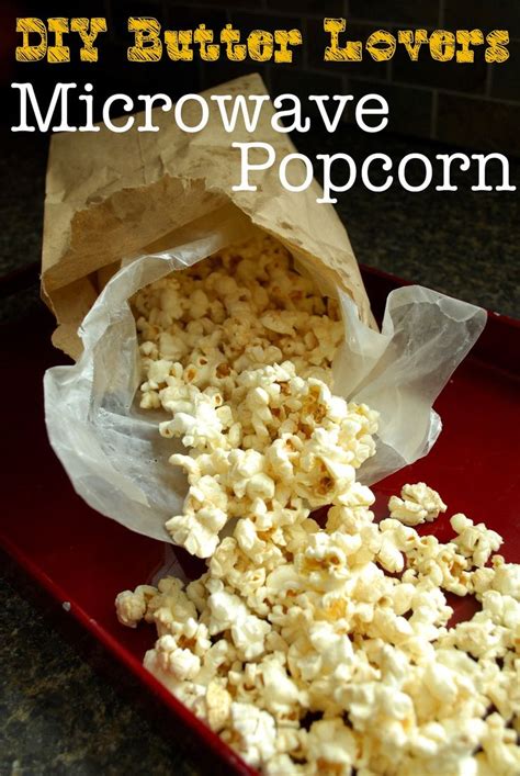 Homemade Microwave Popcorn in a Bowl or a Bag | Recipe | Homemade microwave popcorn, Recipes ...