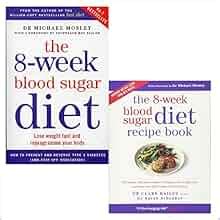 8-week blood sugar diet and 8-week blood sugar diet recipe book 2 books collection set - lose ...