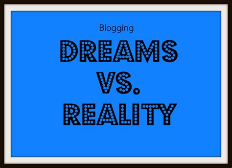 Quotes About Dreams And Reality. QuotesGram