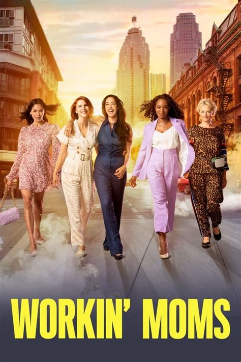 Workin' Moms (TV Series 2017-2023) — The Movie Database (TMDB)