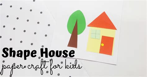 Paper Shape House Craft for Kids with Free Template