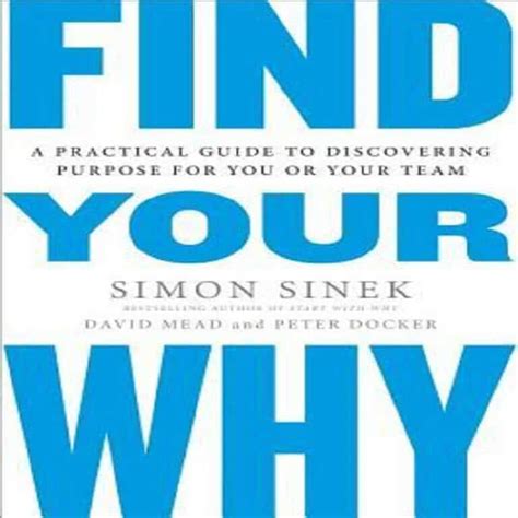 Find Your Why by Simon Sinek – Rovingheights Books