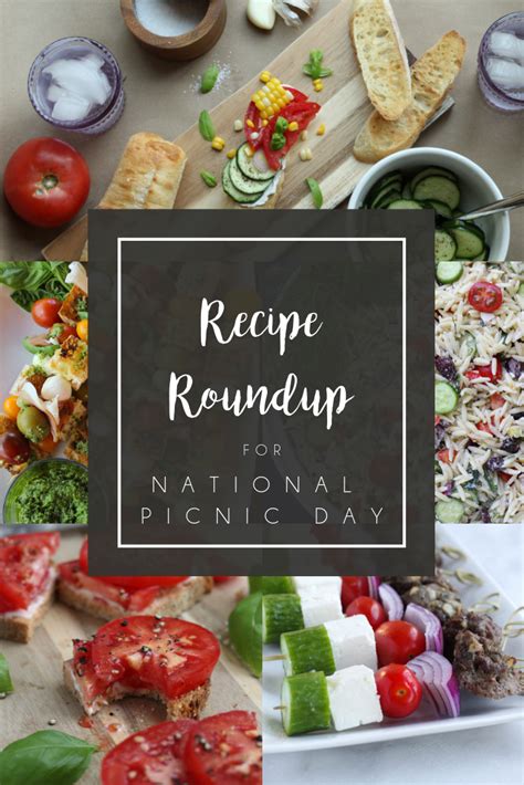 National Picnic Day Recipe Roundup - So Happy You Liked It | Picnic foods, Picnic snacks, Recipe ...