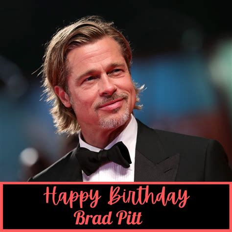 Happy Birthday Brad Pitt Wishes, Quotes, Images, Meme and Gifs to greet ...