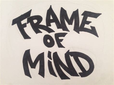 Frame of Mind | Frame of Mind