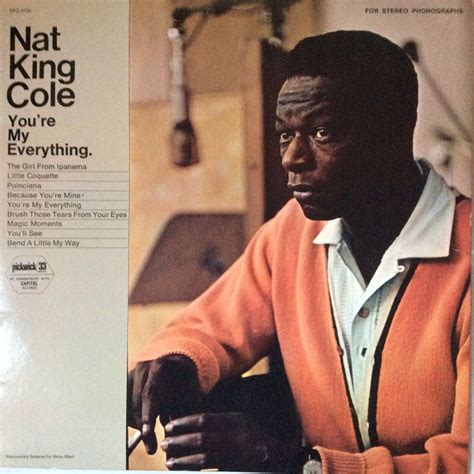 Nat King Cole: You're My Everything | Nat king cole, Nat king, King cole