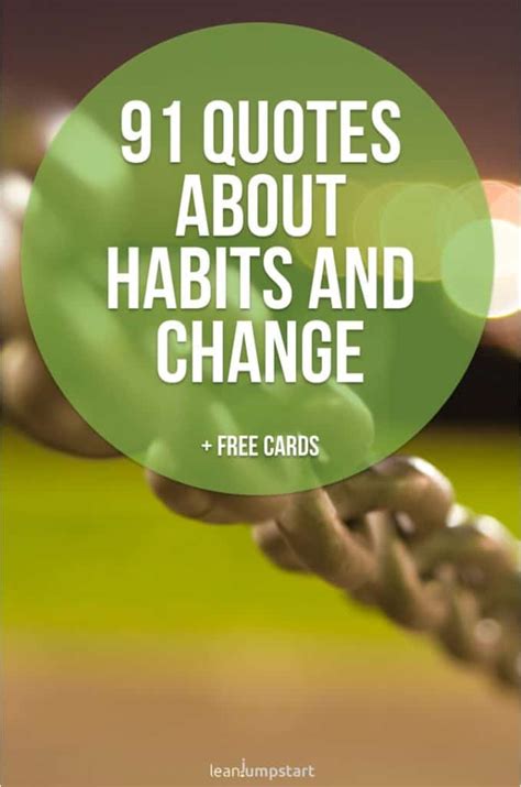 91 habit quotes about change to inspire and nourish your mind + free cards