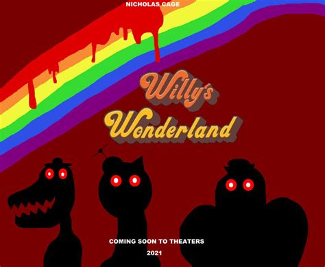 Willy's Wonderland Poster by nickthetrex on DeviantArt