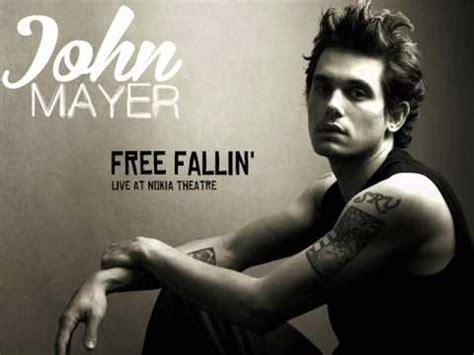 John Mayer - Free Fallin' (Live at Nokia Theatre) HQ - YouTube