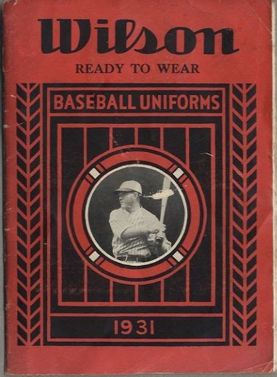 WILSON READY-TO-WEAR [with] MADE-TO-MEASURE BASEBALL UNIFORMS, SEASON 1931 by [BASEBALL]. Wilson ...