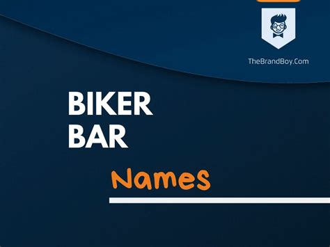 379+ Catchy Biker Bar Names - theBrandboy.Com